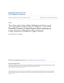 United States Interventions in Latin America [Student's Paper Series] David Fields, Ph.D