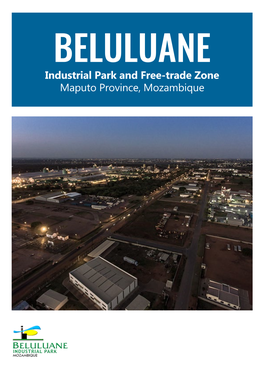 Industrial Park and Free-Trade Zone Maputo Province, Mozambique Join Mozambique’S Biggest Free-Trade Zone