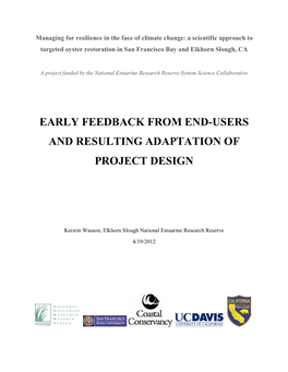 Early Feedback from End-Users and Resulting Adaptation of Project Design