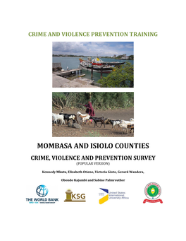 Mombasa and Isiolo Counties Crime, Violence and Prevention Survey (Popular Version)