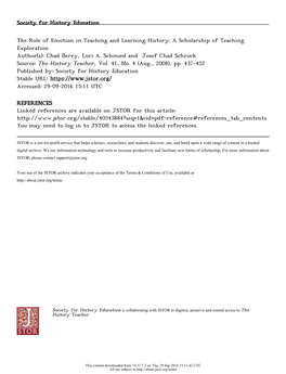 The Role of Emotion in Teaching and Learning History: a Scholarship of Teaching Exploration Author(S): Chad Berry, Lori A