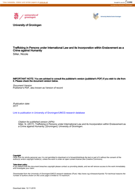 University of Groningen Trafficking in Persons Under International Law and Its Incorporation Within Enslavement As a Crime Again