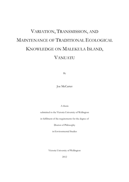 Variation, Transmission, and Maintenance of Traditional Ecological