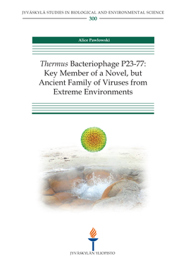 Thermus Bacteriophage P23-77: Key Member of a Novel, but Ancient