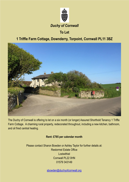 Duchy of Cornwall to Let 1 Triffle Farm Cottage, Downderry, Torpoint, Cornwall PL11 3BZ