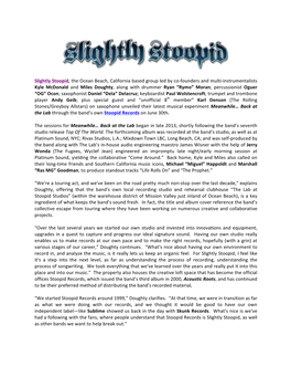 Slightly Stoopid, the Ocean Beach, California Based Group Led by Co