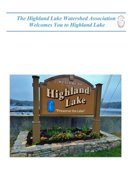 The Highland Lake Watershed Association Welcomes You to Highland Lake