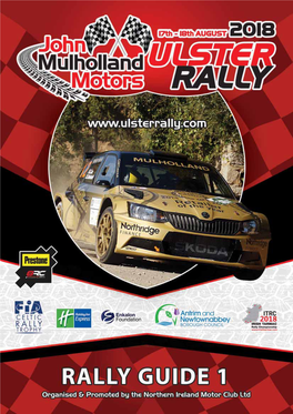 John Mulholland Motors Ulster Rally 2018 – Rally Guide 1