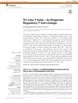 Tr1-Like T Cells – an Enigmatic Regulatory T Cell Lineage