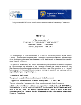 Delegation of EU-Kosovo Stabilization Association Parliamentary Committee MINUTES of the 5Th Meeting of EU-KOSOVO STABILIZATIO