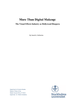 Than Digital Makeup: the Visual Effects Industry As Hollywood Diaspora