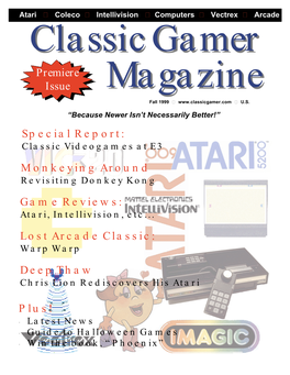 Premiere Issue Monkeying Around Game Reviews: Special Report