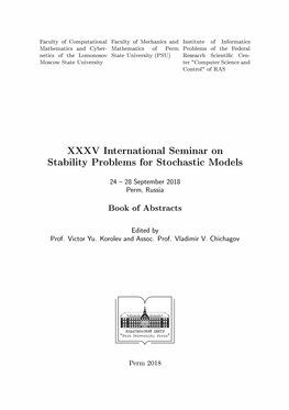 XXXV International Seminar on Stability Problems for Stochastic Models