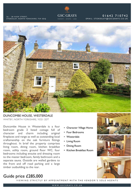 Guide Price £285,000 VIEWING STRICTLY by APPOINTMENT with the VENDOR’S SOLE AGENTS