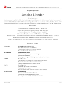 Jessica Liander Script Supervisors Jessica Is One of Only 3 Scripte Certified Script Supervisors in Europe, the Highest Level of Scripte User