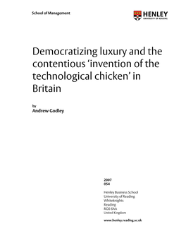 Invention of the Technological Chicken’ in Britain