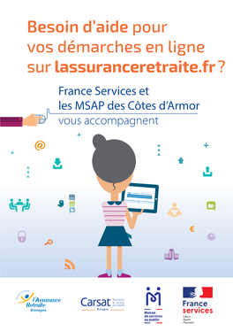 Le Réseau France Services Et Les MSAP Des Côtes D'armor Vous Accompagne
