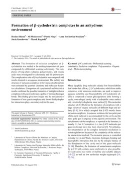 Formation of Β-Cyclodextrin Complexes in an Anhydrous Environment