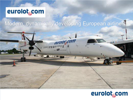 Bart Matusewicz Vice President Operations & Maintenance B.Matusewicz@Eurolot.Com T: +48 22 606 95 21 M: +48 667 694 129