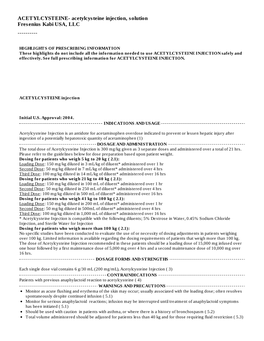 These Highlights Do Not Include All the Information Needed to Use ACETYLCYSTEINE INJECTION Safely and Effectively