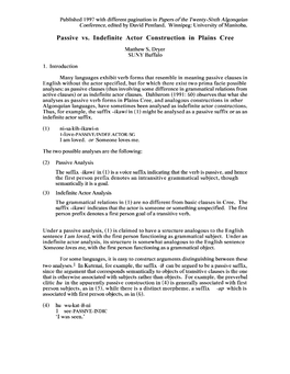 Passive Vs. Indefinite Actor Construction in Plains Cree Matthew S