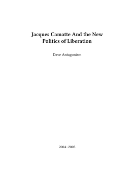 Jacques Camatte and the New Politics of Liberation