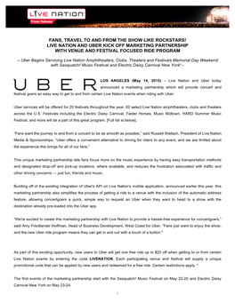 Fans, Travel to and from the Show Like Rockstars! Live Nation and Uber Kick Off Marketing Partnership with Venue and Festival Focused Ride Program