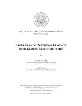 Saudi Aramco: National Flagship with Global Responsibilities