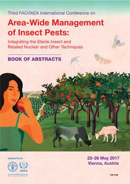 Area-Wide Management of Insect Pests: Integrating the Sterile Insect and Related Nuclear and Other Techniques