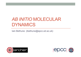 Ab Initio Molecular Dynamics