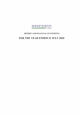 Bishop Burton College MEMBERS' REPORT and FINANCIAL STATEMENTS for the Year Ended 31 July 2020