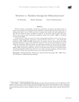 Structure Vs. Hardness Through the Obfuscation Lens∗