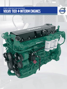 Volvo Tier 4-Interim Engines VOLVO ENGINE MANUFACTURING