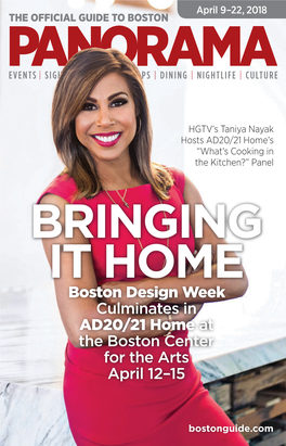 BRINGING IT HOME Boston Design Week Culminates in AD20/21 Home at the Boston Center for the Arts April 12–15