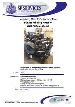 Heidelberg 10” X 15” / 26Cm X 38Cm Platen Printing Press + Cutting & Creasing
