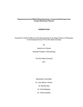 Trypanosoma Brucei Trna Editing Deaminase: Conserved Deaminase Core, Unique Deaminase Features