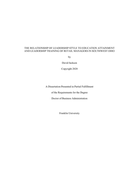 The Relationship of Leadership Style to Education Attainment and Leadership Training of Retail Managers in Southwest Ohio