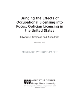 Bringing the Effects of Occupational Licensing Into Focus: Optician Licensing in the United States
