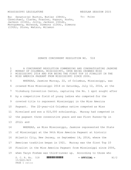 MISSISSIPPI LEGISLATURE REGULAR SESSION 2015 By: Senator(S) Burton, Butler (38Th), Carmichael, Clarke, Frazier, Hopson, H