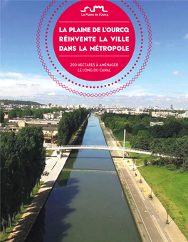 La Plaine De L'ourcq Réinvente La Ville Dans La Métropole