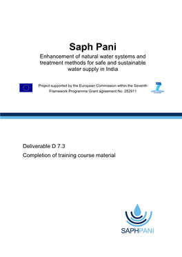 Saph Pani Enhancement of Natural Water Systems and Treatment Methods for Safe and Sustainable Water Supply in India