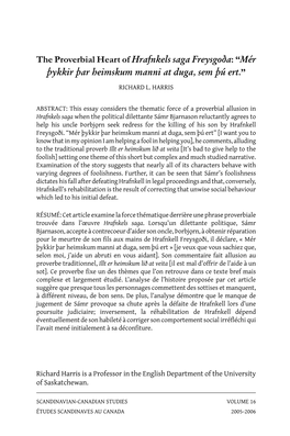 The Proverbial Heart of Hrafnkels Saga Freysgoða: “Mér Þykkir Þar Heimskum Manni at Duga, Sem Þú Ert.”