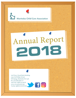 ANNUAL REPORT 2018 EXECUTIVE DIRECTOR’S & PRESIDENT’S REPORT Tracy Cosser, President & Jodie Kehl, Executive Director