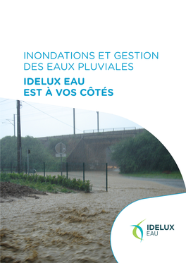 Inondations Et Gestion Des Eaux Pluviales Idelux Eau Est À Vos Côtés