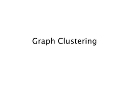 Graph Clustering Outline