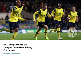 EFL League One and League Two Draft Salary Cap Rules Points for Consideration Introduction