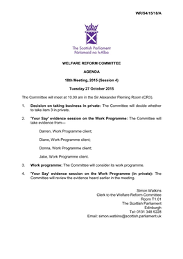 WR/S4/15/18/A WELFARE REFORM COMMITTEE AGENDA 18Th Meeting, 2015