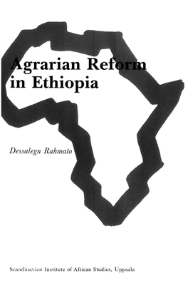 Agrarian Reform in Ethiopia a Refo in Ethiopia