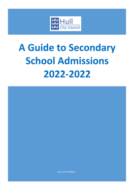A Guide to Secondary School Admissions 2022-2022
