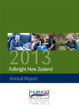 2013 Fulbright New Zealand Annual Report